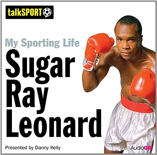 My Sporting Life: Sugar Ray Leonard (CD-Audio)