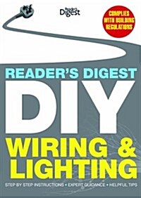 Readers Digest DIY: Wiring and Lighting (Hardcover)