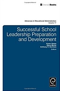 Successful School Leadership Preparation and Development (Hardcover)