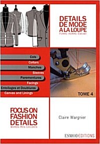 Focus on Fashion Details 4 (Paperback, English, French)