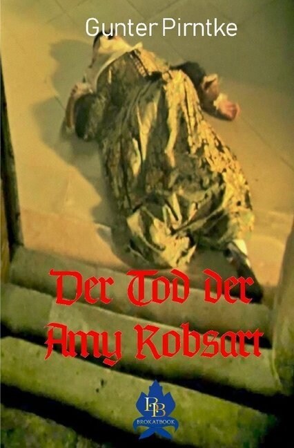 Der Tod der Amy Robsart (Paperback)