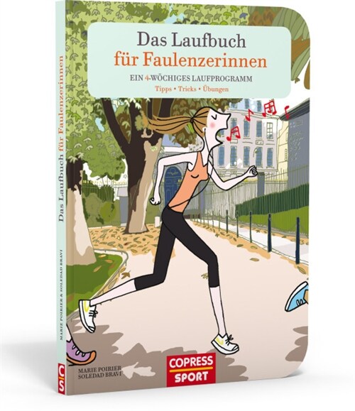 Das Laufbuch fur Faulenzerinnen (Paperback)