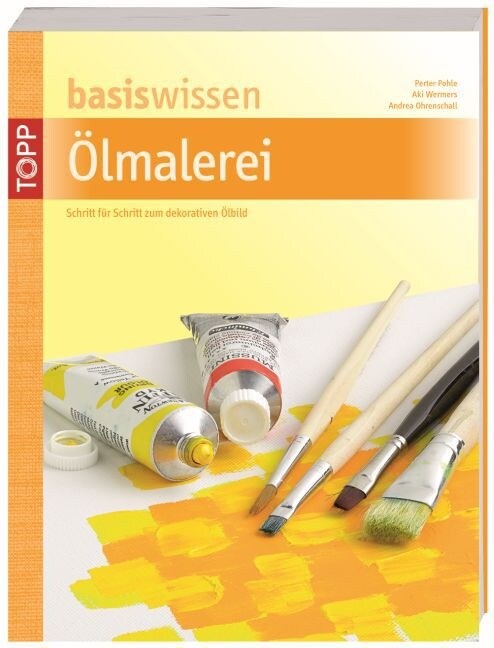 basiswissen Olmalerei (Paperback)