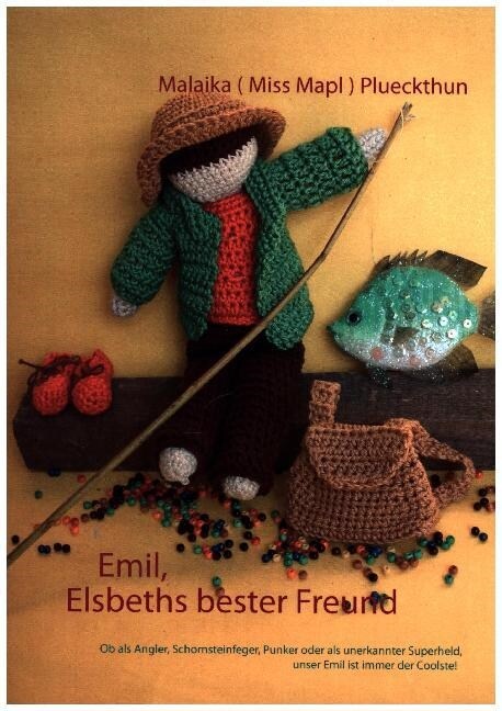 Emil, Elsbeths bester Freund (Paperback)