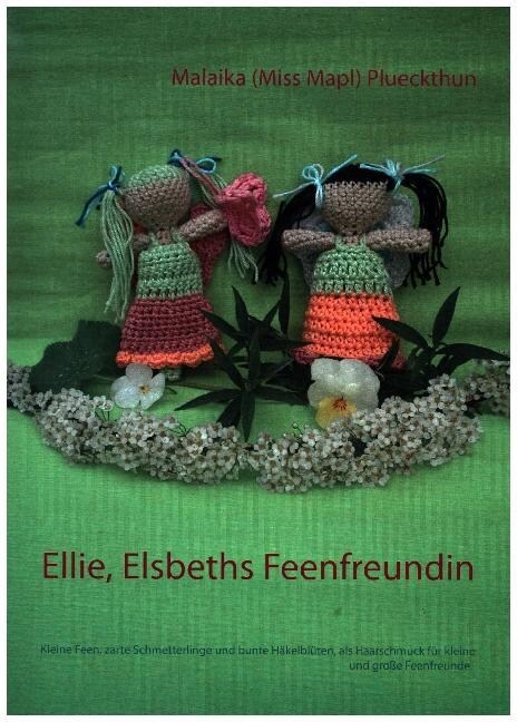 Ellie, Elsbeths Feenfreundin (Paperback)