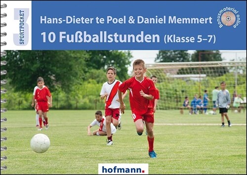 10 Fußballstunden (Klasse 5-7) (Paperback)