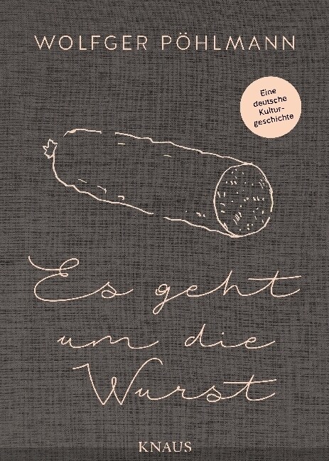 Es geht um die Wurst (Hardcover)