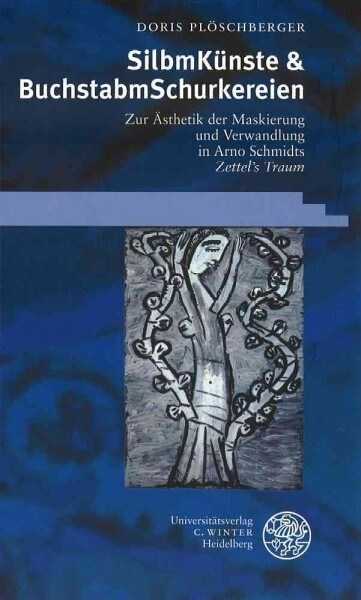 SilbmKunste & BuchstabmSchurkereien! (Paperback)