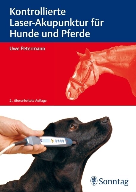 Kontrollierte Laser-Akupunktur fur Hunde und Pferde (Hardcover)