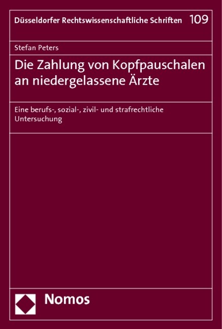 Die Zahlung von Kopfpauschalen an niedergelassene Arzte (Paperback)