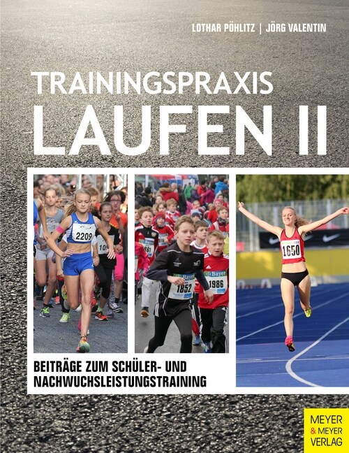 Trainingspraxis Laufen. Bd.2 (Paperback)