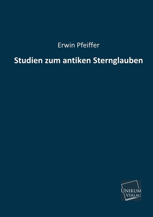 Studien zum antiken Sternglauben (Paperback)