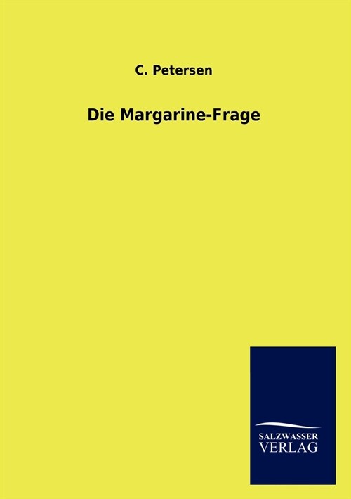 Die Margarine-Frage (Paperback)