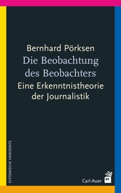 Die Beobachtung des Beobachters (Paperback)
