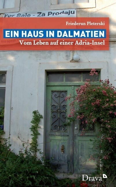 Ein Haus in Dalmatien (Hardcover)