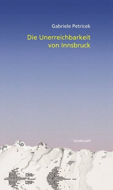 Die Unerreichbarkeit von Innsbruck (Hardcover)