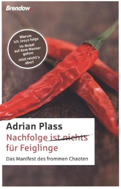 Nachfolge (ist nichts) fur Feiglinge (Paperback)