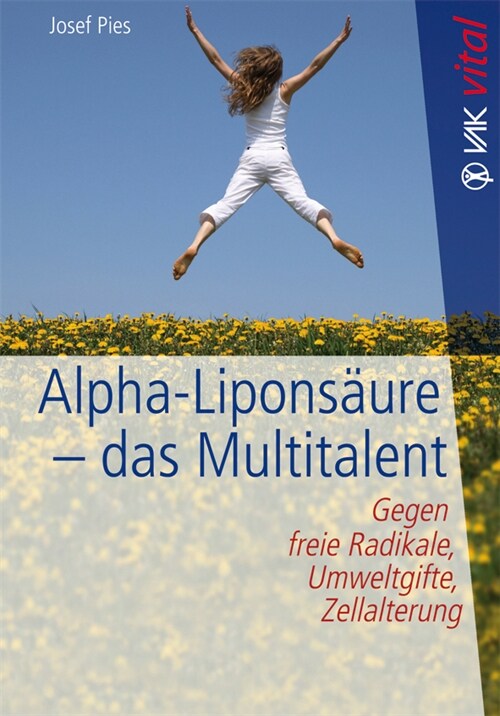 Alpha-Liponsaure - das Multitalent (Paperback)