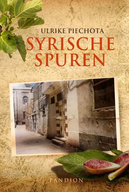 Syrische Spuren (Paperback)