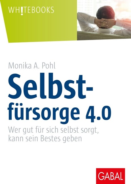 Selbstfursorge 4.0 (Hardcover)