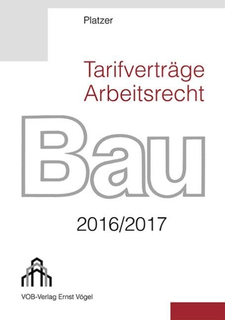 Tarifvertrage Arbeitsrecht Bau 2016/2017 (Paperback)