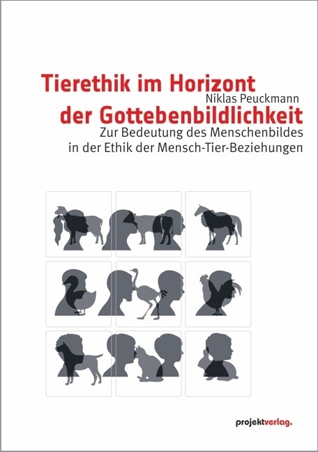 Tierethik im Horizont der Gottebenbildlichkeit (Paperback)