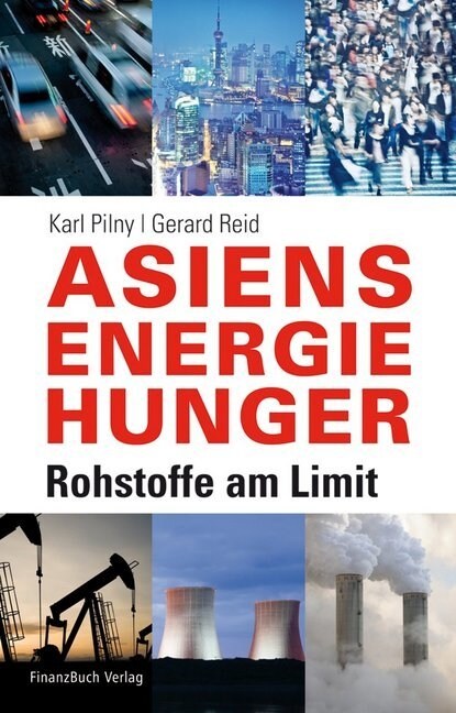 Asiens Energiehunger (Hardcover)