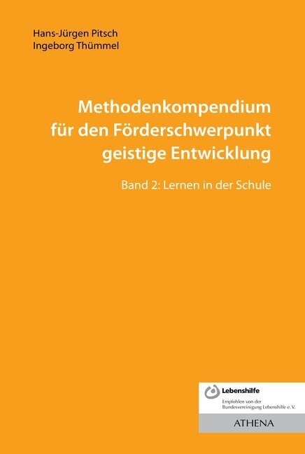Methodenkompendium fur den Forderschwerpunkt geistige Entwicklung. Bd.2 (Paperback)