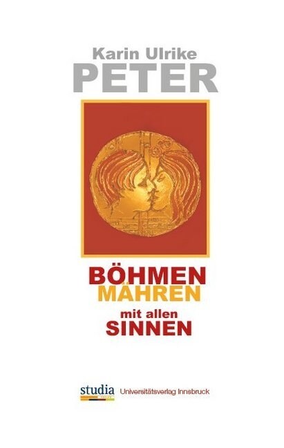 Bohmen, Mahren mit allen Sinnen (Paperback)