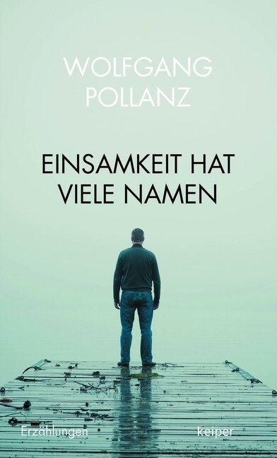 Einsamkeit hat viele Namen (Hardcover)