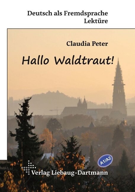 Hallo Waldtraut! (Paperback)