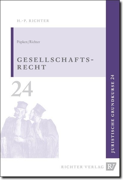 Juristische Grundkurse / Band 24 - Gesellschaftsrecht (Paperback)