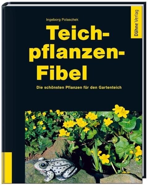 Teichpflanzen-Fibel (Hardcover)