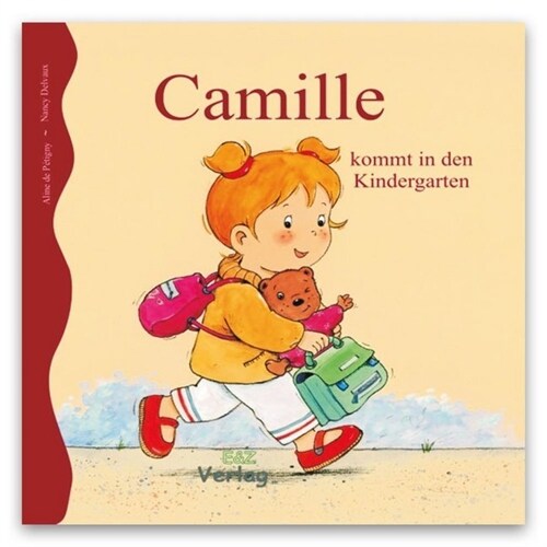 Camille kommt in den Kindergarten (Hardcover)