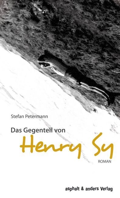 Das Gegenteil von Henry Sy (Hardcover)