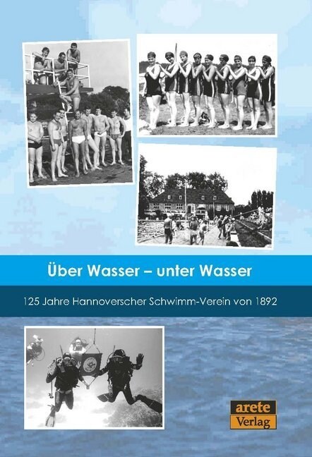 Uber Wasser - unter Wasser (Hardcover)