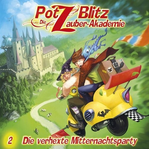 Potz Blitz, Die Zauber-Akademie - Die verhexte Mitternachtsparty, 1 Audio-CD (CD-Audio)