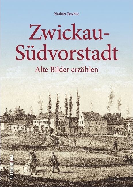 Zwickau-Sudvorstadt (Hardcover)