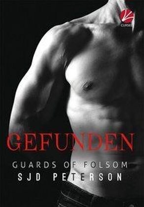 Guards of Folsom: Gefunden (Paperback)