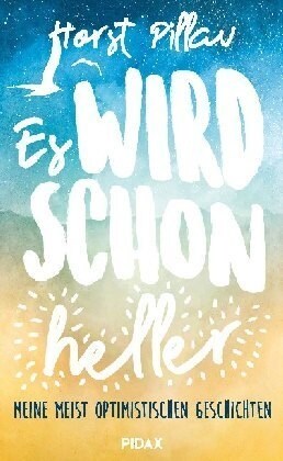 Es wird schon heller! (Paperback)