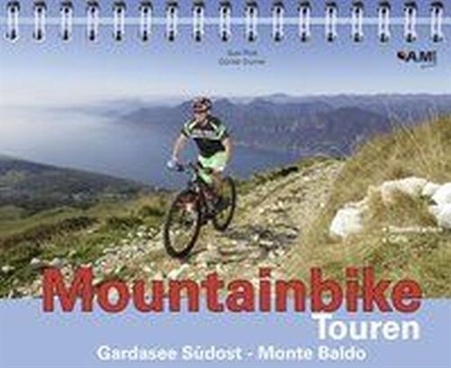 Mountainbike Touren Gardasee Sudost - Monte Baldo, m. 1 CD-ROM (Paperback)