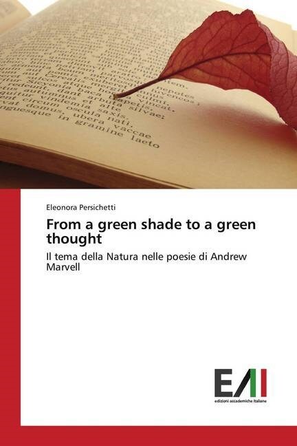 From a green shade to a green thought (Paperback)