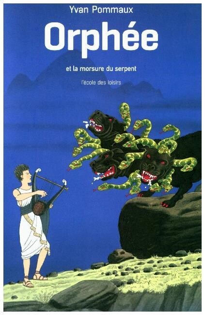 Orphee et la morsure du serpent (Paperback)