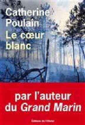 Le coeur blanc (Paperback)