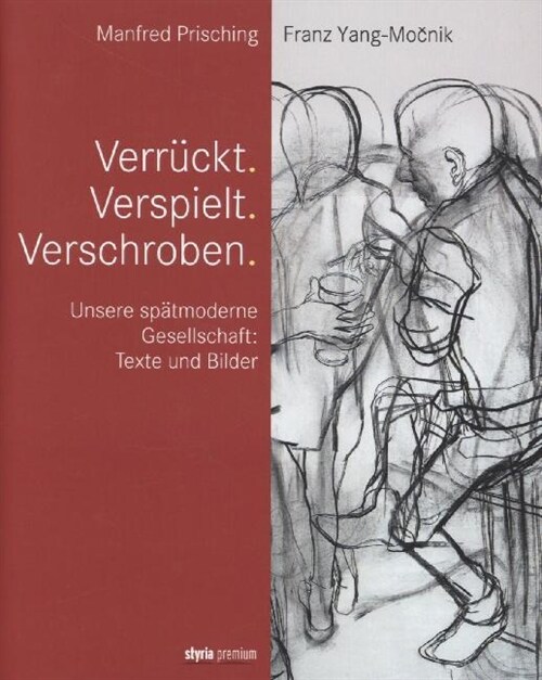 Verruckt. Verspielt. Verschroben. (Hardcover)