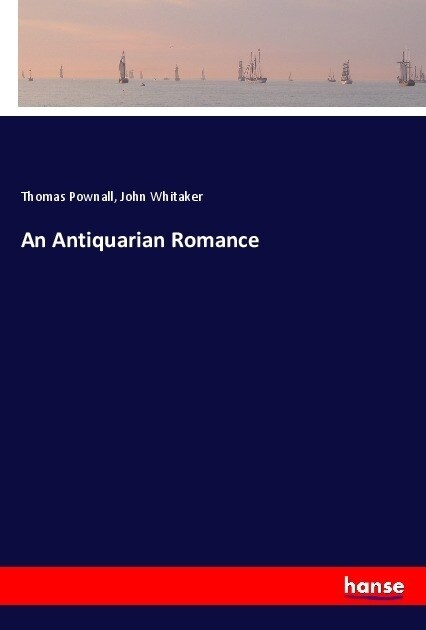 An Antiquarian Romance (Paperback)