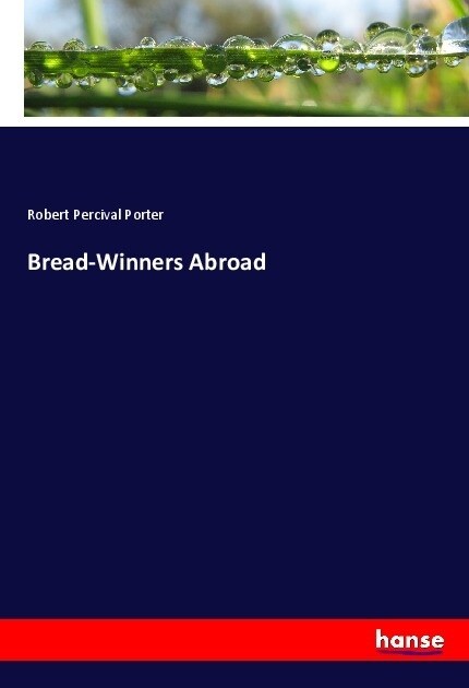 Bread-Winners Abroad (Paperback)