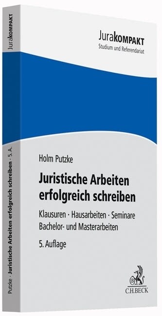 Juristische Arbeiten erfolgreich schreiben (Paperback)