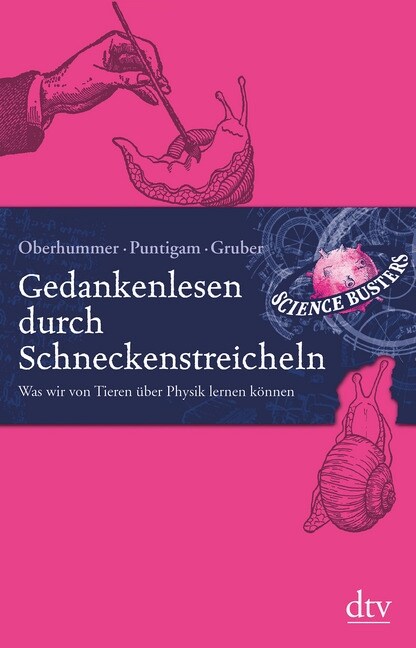 Gedankenlesen durch Schneckenstreicheln (Paperback)