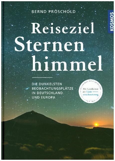 Reiseziel Sternenhimmel (Hardcover)